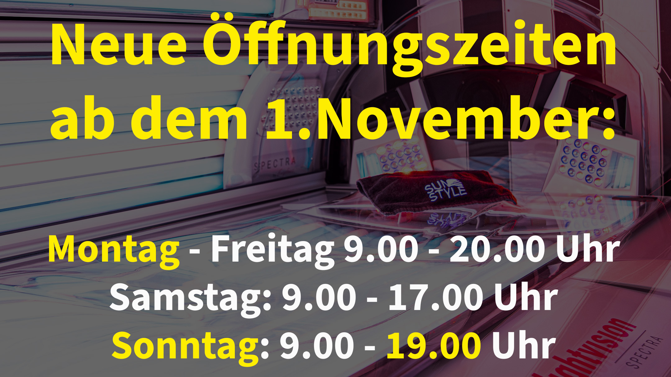 Neue Öffnungszeiten für unser Sonnenstudio ab 1. November